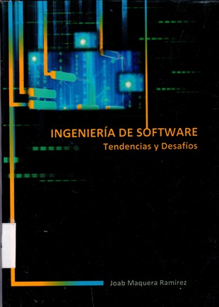 INGENIERIA DE SOFTWARE TENDENCIAS Y DASAFIOS